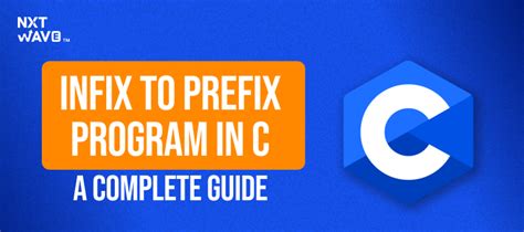 Infix to Prefix Program in C: A Complete Guide