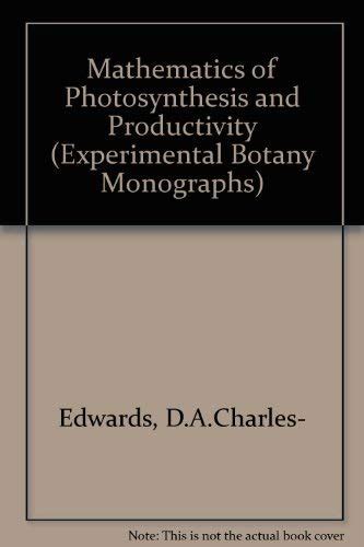 Buy Mathematics of Photosynthesis and Productivity (Experimental Botany ...