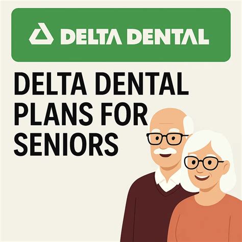 Delta Dental Plans for Seniors: Everything You Need to Know - Redent ...
