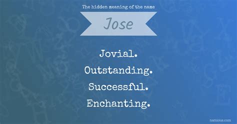 The hidden meaning of the name Jose | Namious