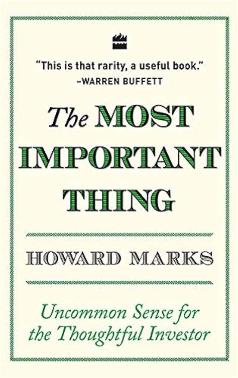 Buy The Most Important Thing: Uncommon Sense for The Thoughtful ...