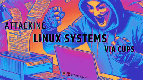 LINUX Systems Under Attack via Printing System (CUPS)