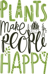 plants make people happy sticker poster|Motivational Poster ...