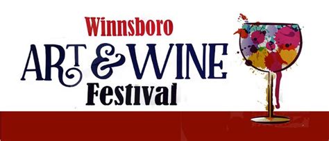 2023 Winnsboro Art & Wine Festival, The Bowery Winnsboro, Texas, 10 ...