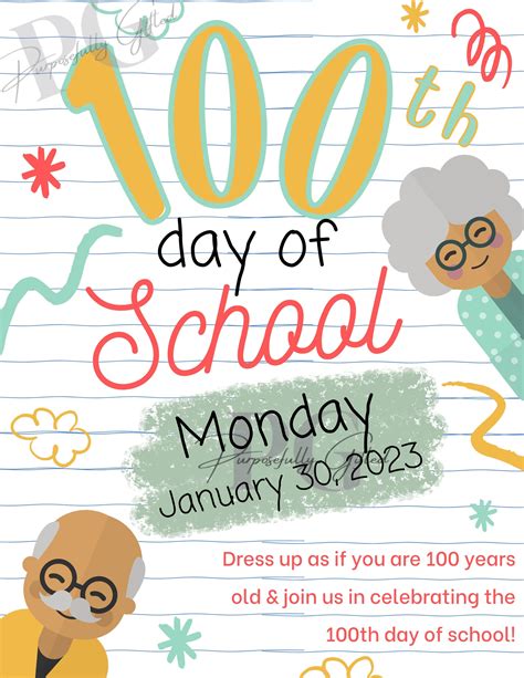 100th Day of School Flyer Grandparents 100 Years Old Fun Day to ...