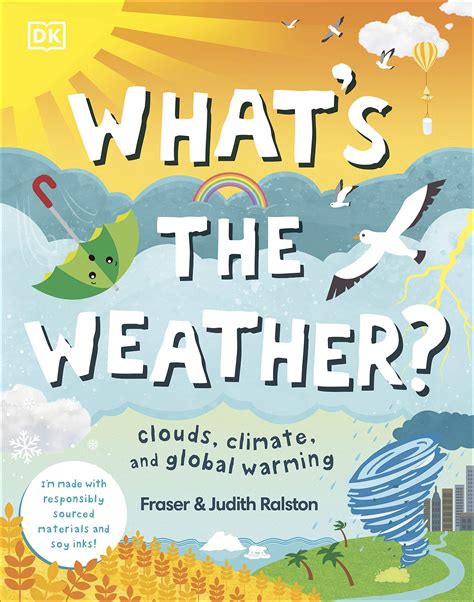 What's The Weather?: Clouds, Climate, and Global Warming (Protect the ...