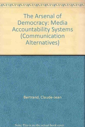 Buy The Arsenal of Democracy: Media Accountability Systems ...