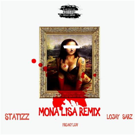 MONA LISA (Remix) - Single by Statizz | Spotify