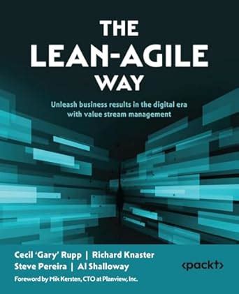 Buy The Lean-Agile Way: Unleash business results in the digital era ...