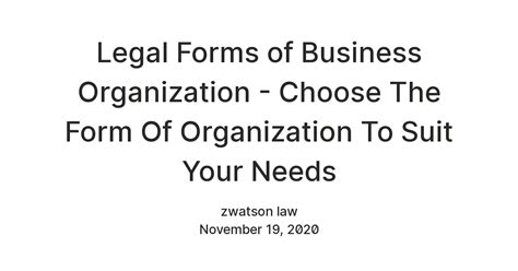 Legal Forms of Business Organization - Choose The Form Of Organization ...