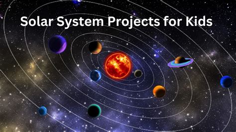 Solar System Projects For Kids
