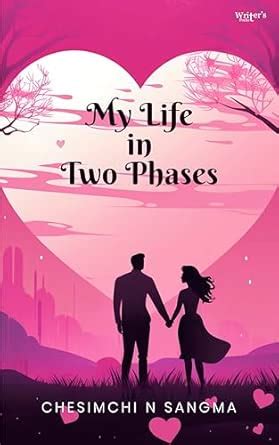 My life in two phases : Chesimchi N Sangma: Amazon.in: Books