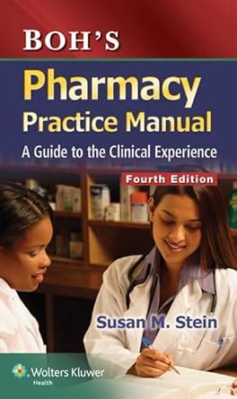 Buy Boh's Pharmacy Practice Manual: A Guide to the Clinical Experience ...