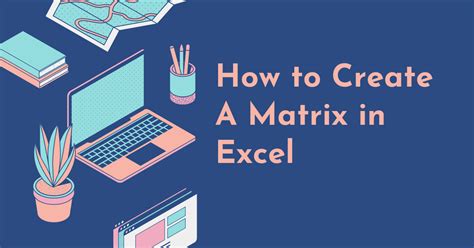 Developing a Matrix in Excel 的图像结果