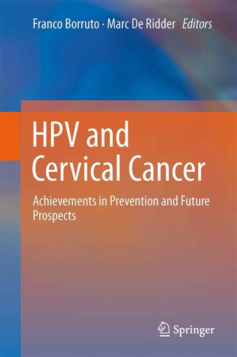 Buy HPV and Cervical Cancer: Achievements in Prevention and Future ...