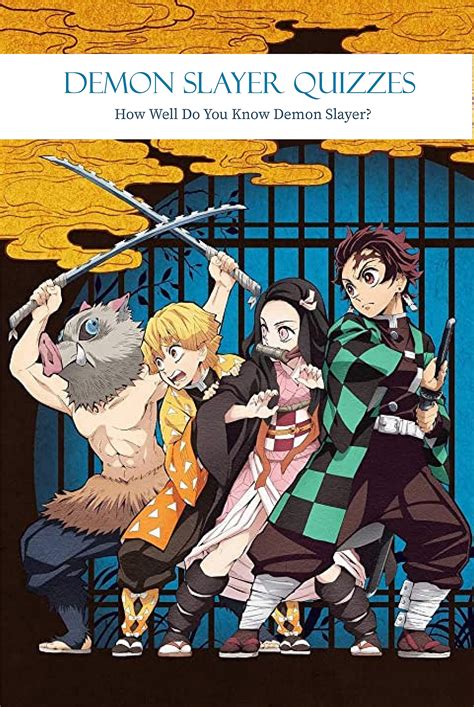 Demon Slayer Quizzes: How Well Do You Know Demon Slayer?: Demon Slayer ...