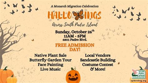 HalloWings - A Monarch Migration Celebration, 6801 Padre Blvd, South ...