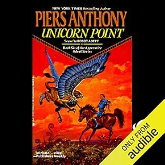 Unicorn Point: Apprentice Adept Series, Book 6 (Audio Download): Piers ...