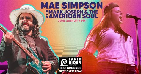 Mae Simpson + Mark Joseph & The American Soul | 7pm | Friday | June ...