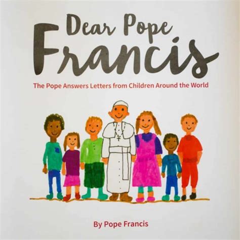 Dear Pope Francis: A Review for Catholic Families - Peanut Blossom
