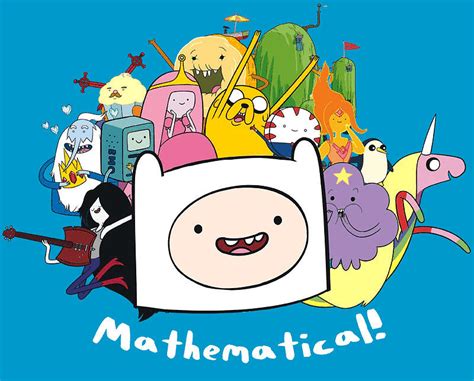 Image result for Mathematical Adventure Time