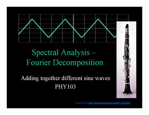 Spectral Analysis and Fourier Decomposition in PHY103 - Studocu