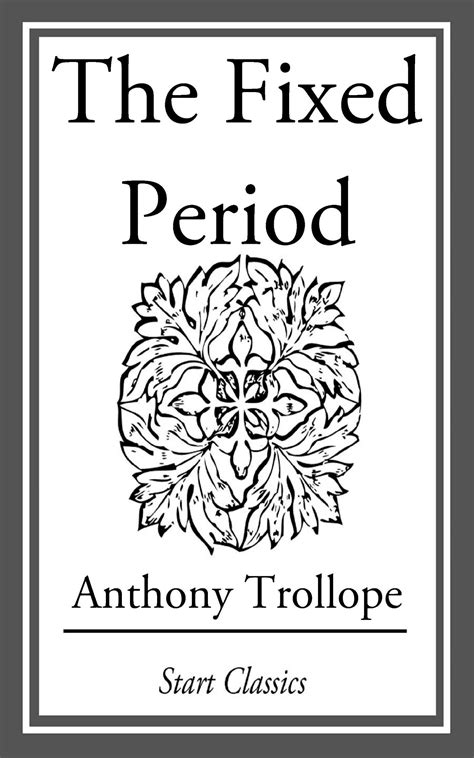 The Fixed Period eBook by Anthony Trollope | Official Publisher Page ...