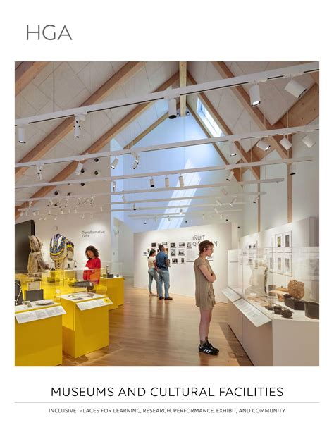 Museums Cultural Facilities Brochure by HGA - Hammel, Green and ...