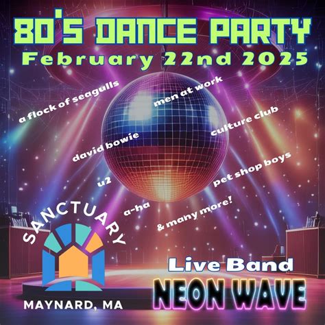 80’s Dance Party feat. Neon Wave, Sanctuary - Cultural Arts Center ...