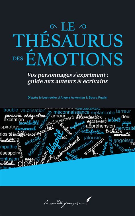 Le thésaurus des émotions – Les Éditions La Comédie Française