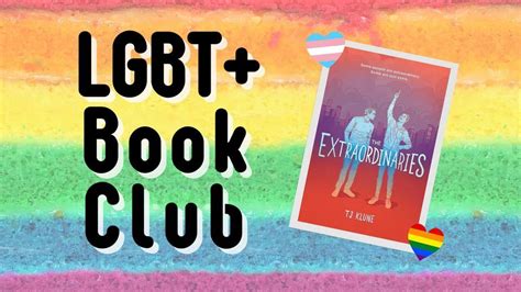 LGBT+ Book Club - The Extraordinaires by TJ Klune , East Flagstaff ...
