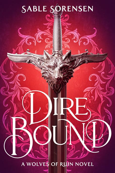 Dire Bound by Sable Sorensen - Penguin Books New Zealand