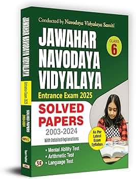 JNV Jawahar Navodaya Vidyalaya Class-6 Solved Papers (2003-2024) Exam ...