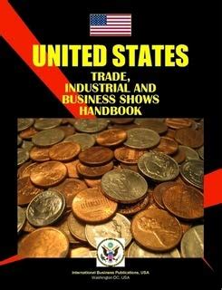 United States Trade Industrial & Business Show (World Strategic and ...