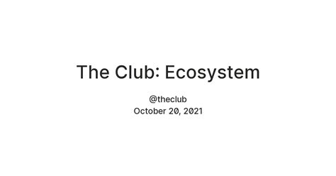 The Club: Ecosystem — Teletype