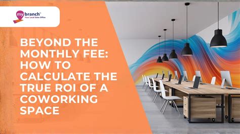 True ROI of a Coworking Space | Smarter Office Space Solutions | Blog