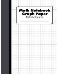 Math Notebook Graph Paper: Buy Math Notebook Graph Paper by Pro Graph ...