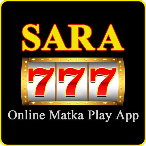 Sara 777 MATKA - ONLINE MATKA PLAY APP | Online Matka Play App | Matka ...