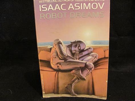 Robot Dreams: Amazon.co.uk: isaac-asimov-ralph-mcquarrie: 9780441731534 ...