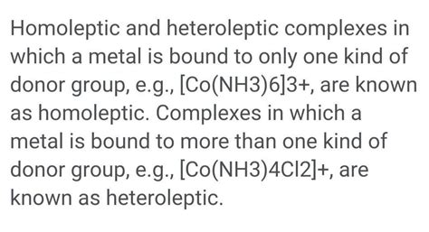 What are homoleptic and heteroleptic complexes ? Give one example for ...