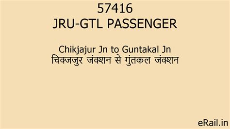 57416 JRU-GTL PASSENGER Train Route