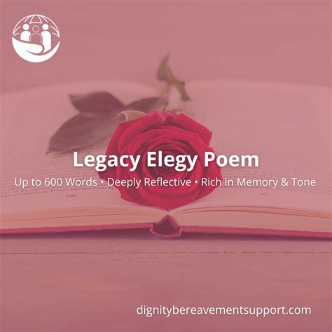 Elegy Poems For Loss & Remembrance - (up to 450 Words) — Dignity ...