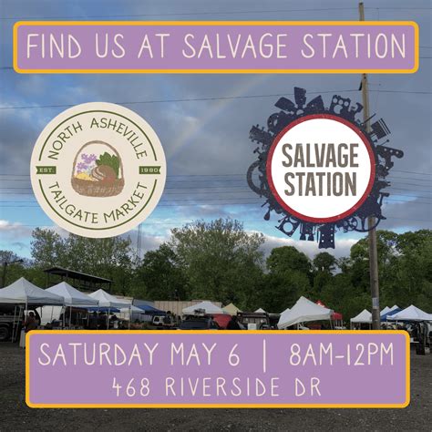 North Asheville Tailgate Market - Salvage Station
