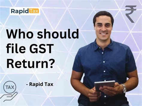 Who should file GST Return?
