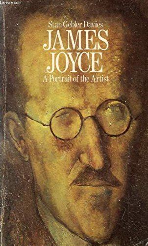 James Joyce: A Portrait of the Artist : Davies, Stan Gebler: Amazon.in ...