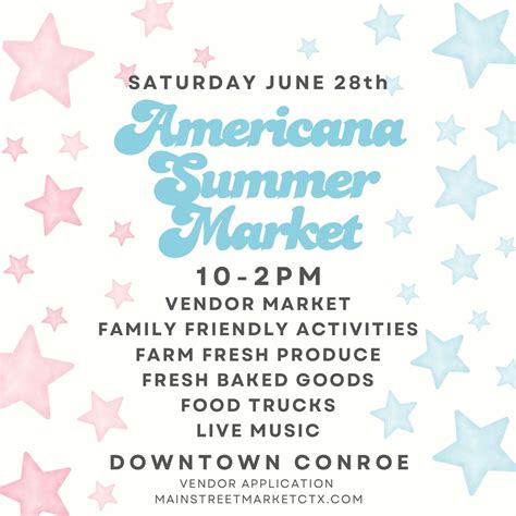 Americana Summer Market , 213 N Thompson Street, Conroe, TX, 28 June ...