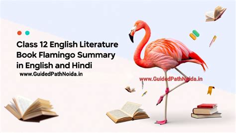 Class 12 - [ Flamingo ] - English Literature Summary | Guided Path ...
