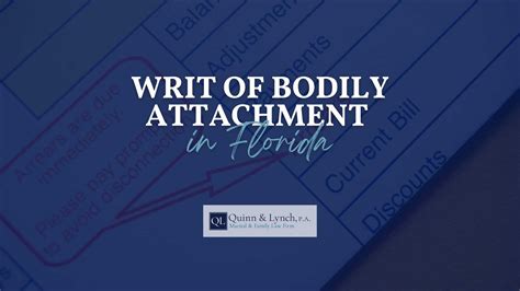 Writ of Bodily Attachment Florida | Quinn & Lynch, P.A.