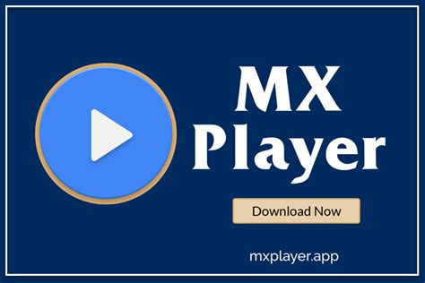 MX Player - Learn about the Best Free Video Player App on the Web