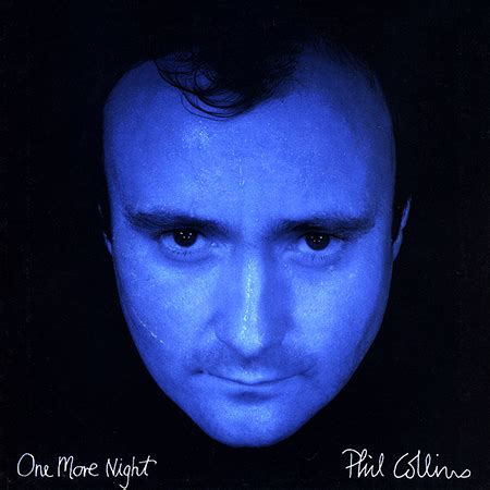 One More Night (Phil Collins)